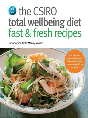 cover image of CSIRO Total Wellbeing Diet Fast & Fresh Recipes